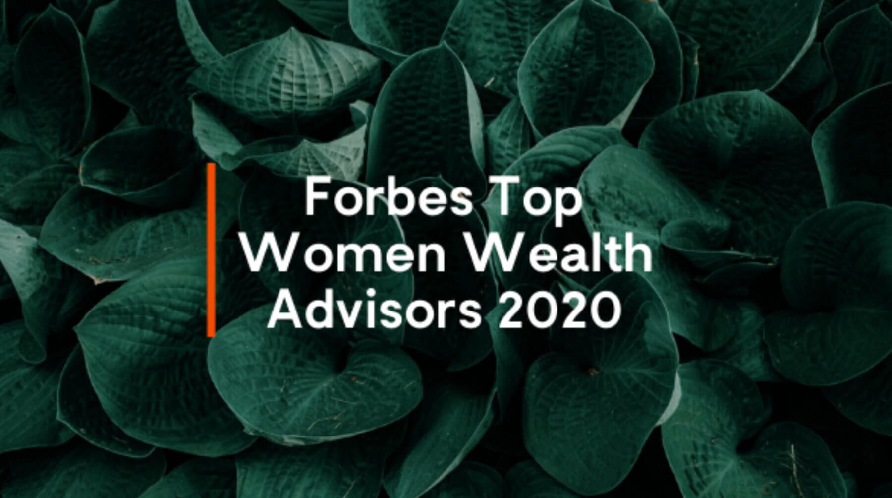Forbes-Top Women Wealth Advisors